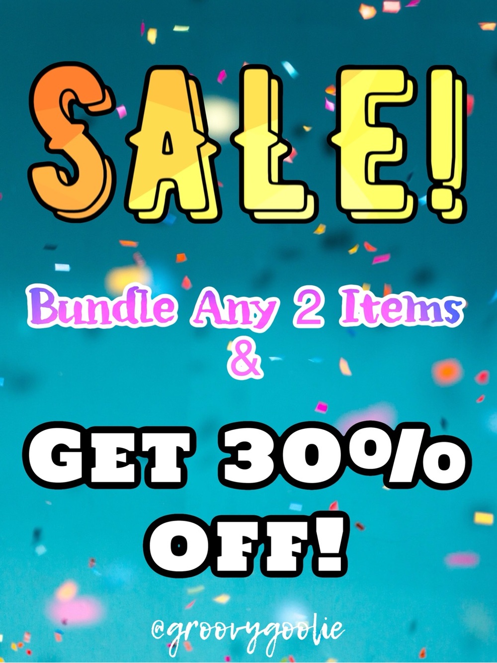 Through Memorial Day!: 30% Off ANY 2 Items!!!